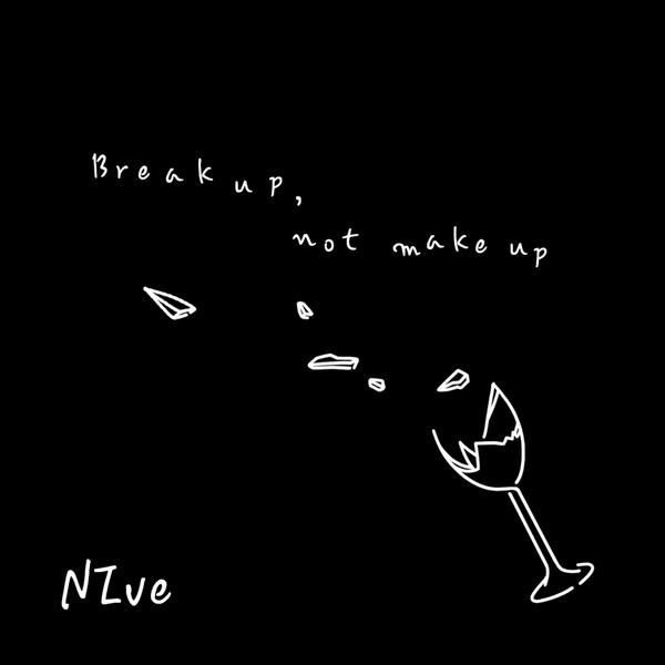 니브 (NIve) - Break up, not make up