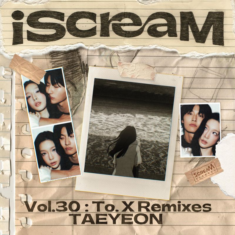 태연 (TAEYEON), IMLAY, HUNJIYA, GINJO - iScreaM Vol.30 : To. X Remixes