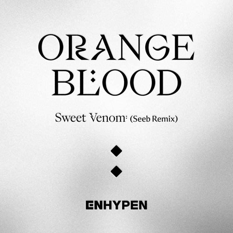ENHYPEN - Sweet Venom (Seeb Remix)