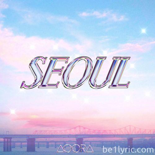 아우라 (AOORA) – Seoul