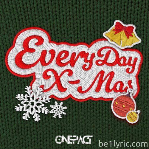 ONE PACT (원팩트) – Everyday X-MAS